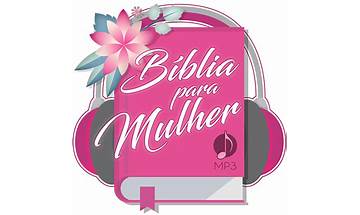 Bíblia da Mulher MP3 for Android - Download the APK from Habererciyes